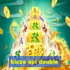 blaze api double